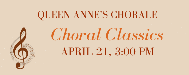 Queen Anne’s Chorale Choral classic ticket